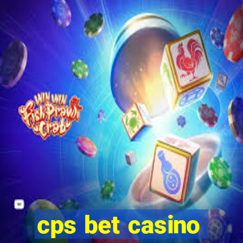 cps bet casino